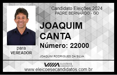 Candidato JOAQUIM CANTA 2024 - PADRE BERNARDO - Eleições