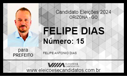 Candidato FELIPE DIAS 2024 - ORIZONA - Eleições