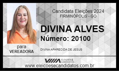 Candidato DIVINA ALVES 2024 - FIRMINÓPOLIS - Eleições