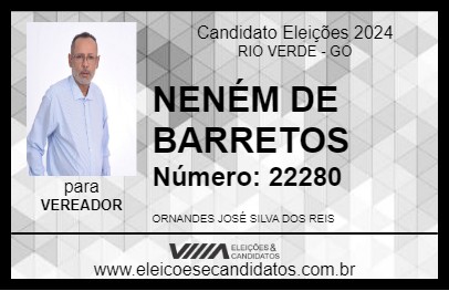 Candidato NENÉM DE BARRETOS 2024 - RIO VERDE - Eleições