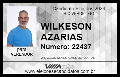 Candidato WILKESON AZARIAS 2024 - RIO VERDE - Eleições