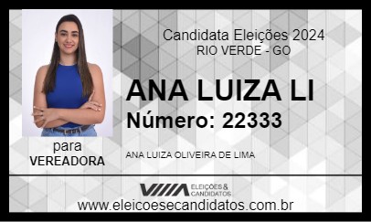 Candidato ANA LUIZA LI 2024 - RIO VERDE - Eleições