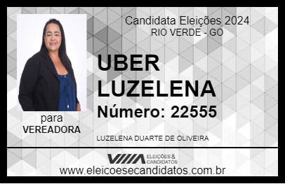 Candidato UBER LUZELENA 2024 - RIO VERDE - Eleições