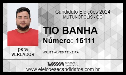 Candidato TIO BANHA 2024 - MUTUNÓPOLIS - Eleições