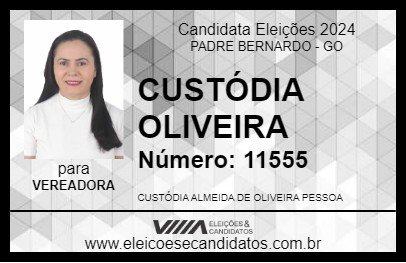 Candidato CUSTÓDIA OLIVEIRA 2024 - PADRE BERNARDO - Eleições