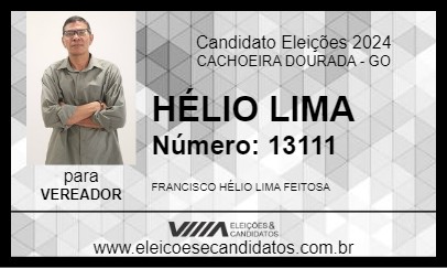 Candidato HÉLIO LIMA 2024 - CACHOEIRA DOURADA - Eleições