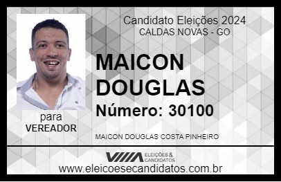 Candidato MAICON DOUGLAS 2024 - CALDAS NOVAS - Eleições