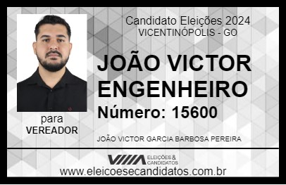 Candidato JOÃO VICTOR ENGENHEIRO 2024 - VICENTINÓPOLIS - Eleições