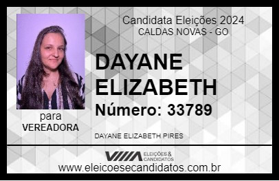 Candidato DAYANE ELIZABETH 2024 - CALDAS NOVAS - Eleições