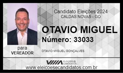 Candidato OTAVIO MIGUEL 2024 - CALDAS NOVAS - Eleições