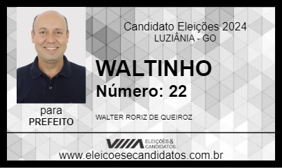 Candidato WALTINHO 2024 - LUZIÂNIA - Eleições