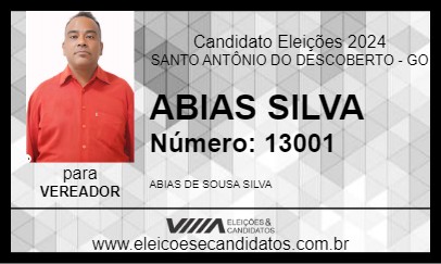 Candidato ABIAS SILVA 2024 - SANTO ANTÔNIO DO DESCOBERTO - Eleições