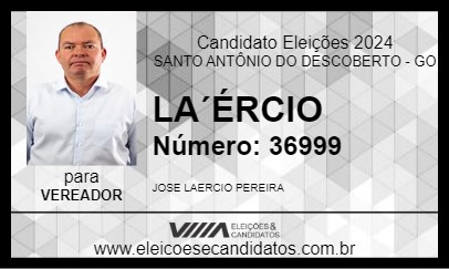 Candidato LA´ÉRCIO 2024 - SANTO ANTÔNIO DO DESCOBERTO - Eleições