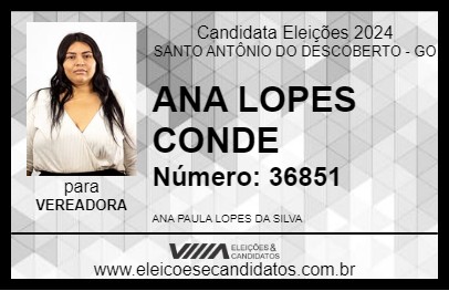 Candidato ANA LOPES CONDE 2024 - SANTO ANTÔNIO DO DESCOBERTO - Eleições