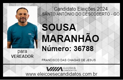 Candidato SOUSA MARANHÃO 2024 - SANTO ANTÔNIO DO DESCOBERTO - Eleições