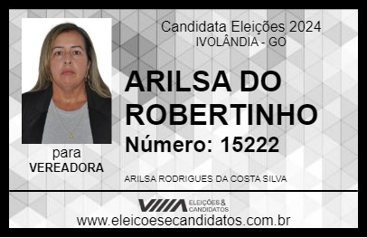 Candidato ARILSA DO ROBERTINHO 2024 - IVOLÂNDIA - Eleições