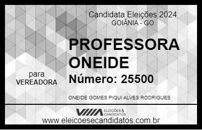 Candidato PROFESSORA ONEIDE 2024 - GOIÂNIA - Eleições