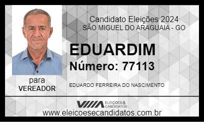 Candidato EDUARDIM 2024 - SÃO MIGUEL DO ARAGUAIA - Eleições