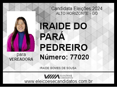 Candidato IRAIDE DO PARÁ PEDREIRO 2024 - ALTO HORIZONTE - Eleições