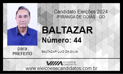 Candidato BALTAZAR 2024 - IPIRANGA DE GOIÁS - Eleições