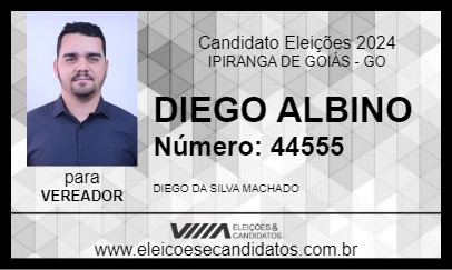 Candidato DIEGO ALBINO 2024 - IPIRANGA DE GOIÁS - Eleições