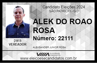 Candidato ALEKS DO JOAO ROSA 2024 - SÃO PATRÍCIO - Eleições