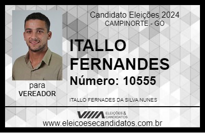 Candidato ITALLO FERNANDES 2024 - CAMPINORTE - Eleições