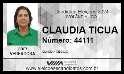 Candidato CLAUDIA TICUA 2024 - IVOLÂNDIA - Eleições