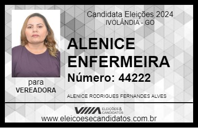 Candidato ALENICE ENFERMEIRA 2024 - IVOLÂNDIA - Eleições