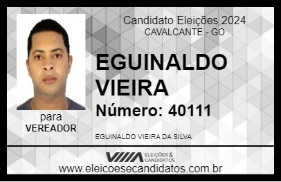 Candidato EGUINALDO VIEIRA 2024 - CAVALCANTE - Eleições