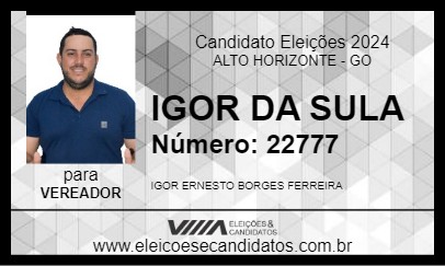 Candidato IGOR DA SULA 2024 - ALTO HORIZONTE - Eleições