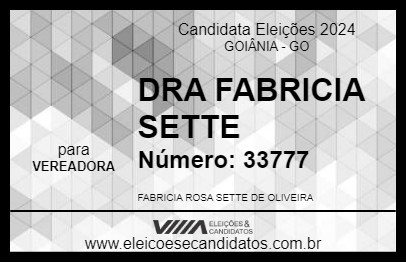 Candidato DRA FABRICIA SETTE 2024 - GOIÂNIA - Eleições