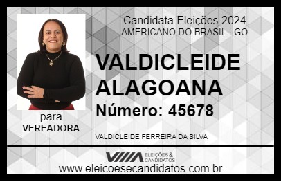 Candidato VALDICLEIDE ALAGOANA 2024 - AMERICANO DO BRASIL - Eleições