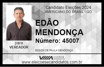 Candidato EDÃO MENDONÇA 2024 - AMERICANO DO BRASIL - Eleições