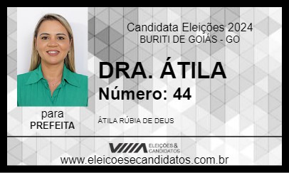 Candidato DRA. ÁTILA 2024 - BURITI DE GOIÁS - Eleições