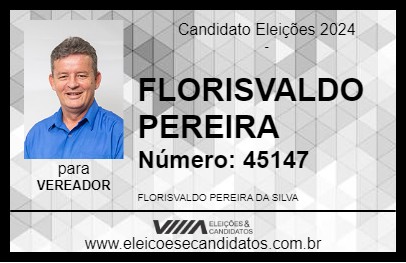 Candidato FLORISVALDO PEREIRA 2024 - GOIÂNIA - Eleições