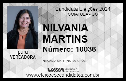 Candidato NILVANIA MARTINS 2024 - GOIATUBA - Eleições