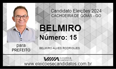 Candidato BELMIRO 2024 - CACHOEIRA DE GOIÁS - Eleições