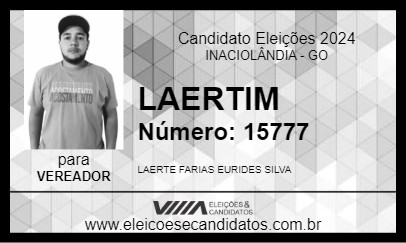 Candidato LAERTIM 2024 - INACIOLÂNDIA - Eleições