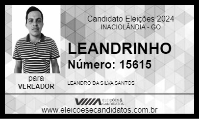 Candidato LEANDRINHO 2024 - INACIOLÂNDIA - Eleições