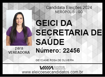 Candidato GEICI DA SAÚDE 2024 - NERÓPOLIS - Eleições