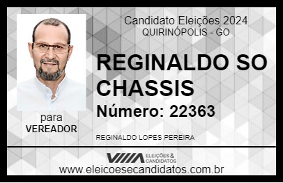 Candidato REGINALDO SO CHASSIS 2024 - QUIRINÓPOLIS - Eleições