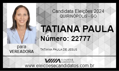 Candidato TATIANA PAULA 2024 - QUIRINÓPOLIS - Eleições