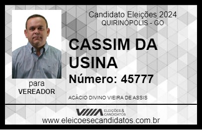 Candidato CASSIM DA USINA 2024 - QUIRINÓPOLIS - Eleições