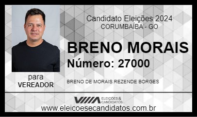 Candidato BRENO MORAIS 2024 - CORUMBAÍBA - Eleições