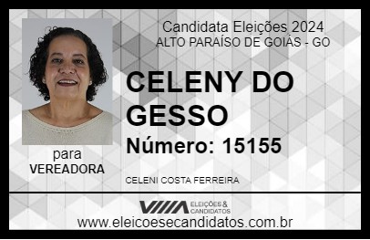 Candidato CELENY DO GESSO 2024 - ALTO PARAÍSO DE GOIÁS - Eleições