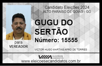 Candidato GUGU DO SERTÃO 2024 - ALTO PARAÍSO DE GOIÁS - Eleições