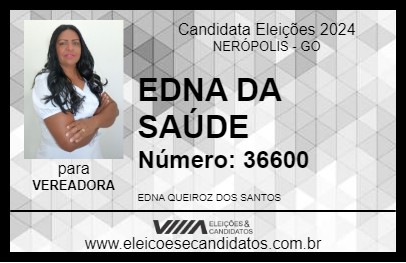 Candidato EDNA DA SAÚDE 2024 - NERÓPOLIS - Eleições