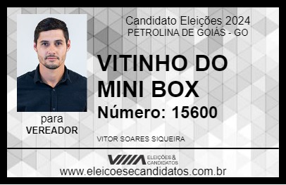 Candidato VITINHO DO MINI BOX 2024 - PETROLINA DE GOIÁS - Eleições