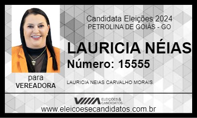 Candidato LAURICIA NÉIAS 2024 - PETROLINA DE GOIÁS - Eleições